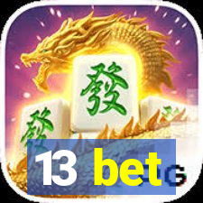 13 bet